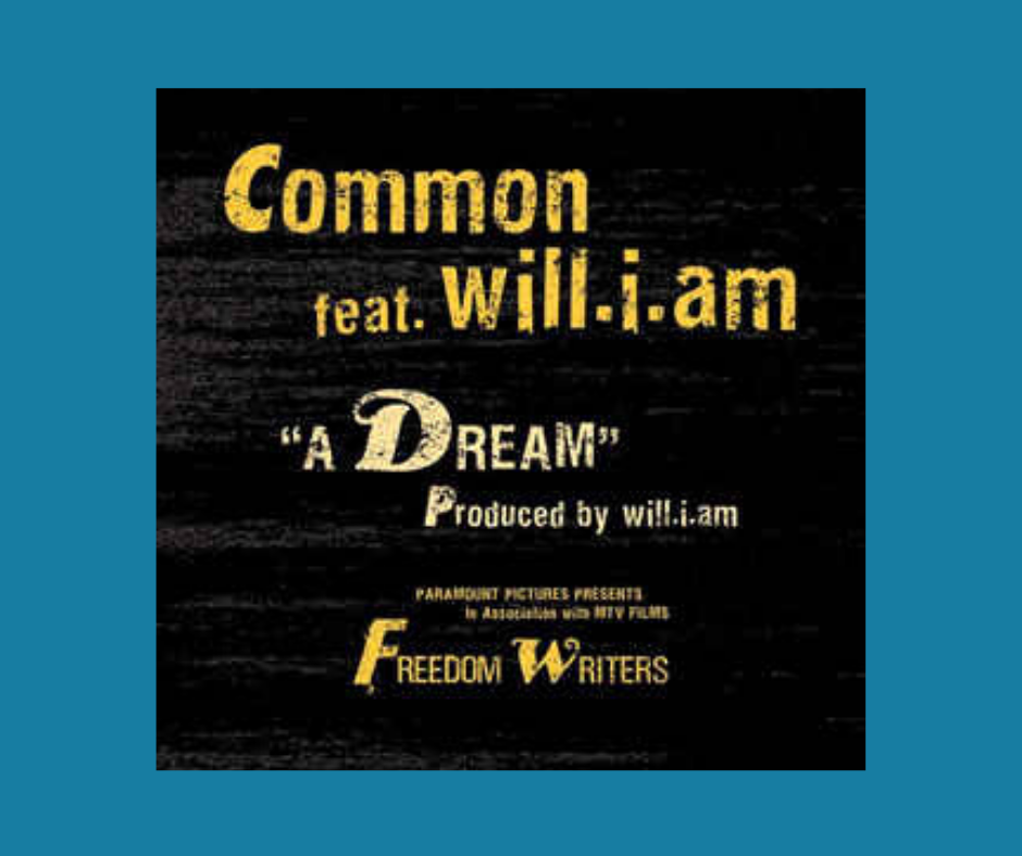 Common I have a dream