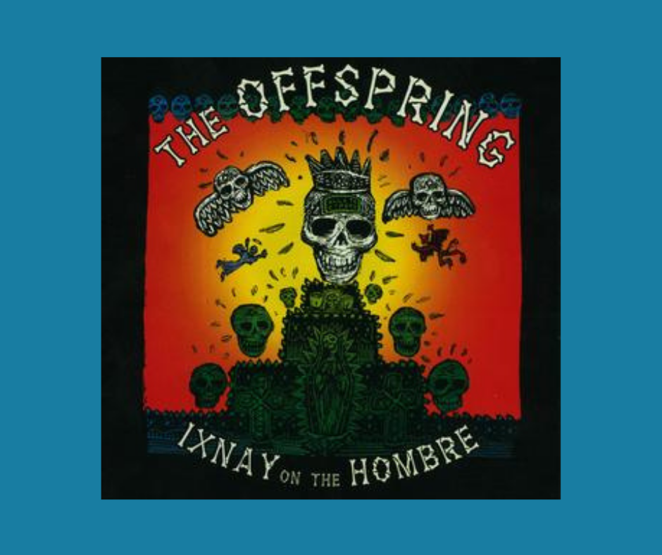 Ixnay On The Hombre album cover