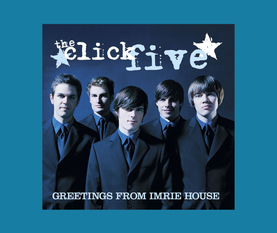 Greetings from Imprie House - The Click Five album cover