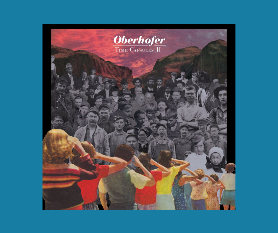 Time Capsules II album cover Oberhofer