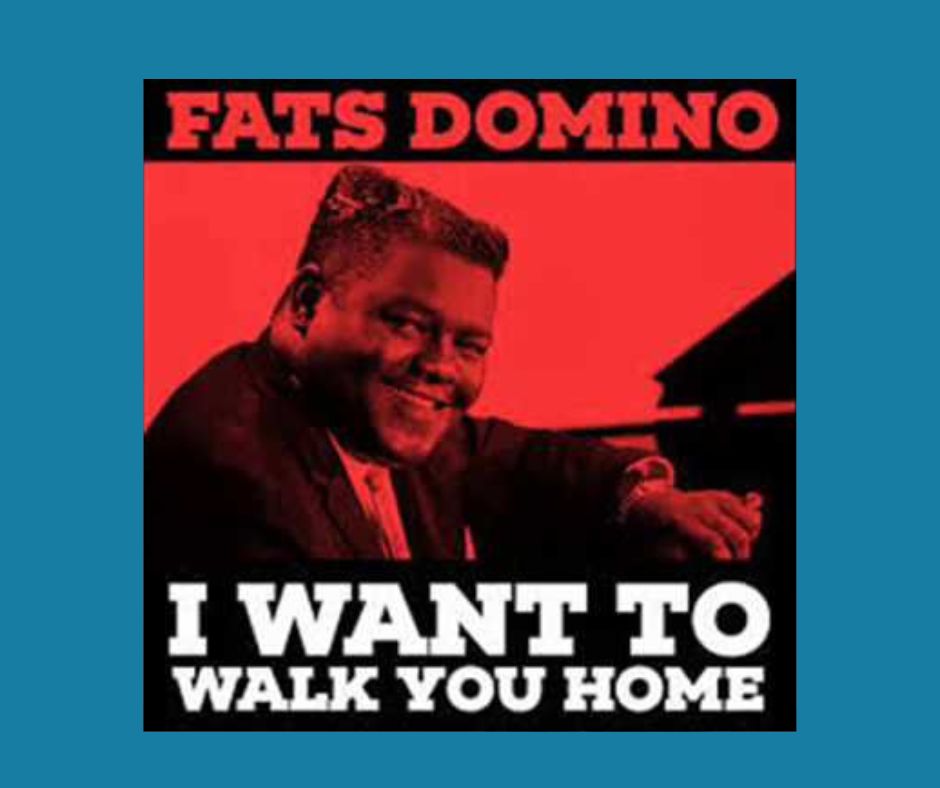 Fats Domino - I Want To Walk You Home Album Cover